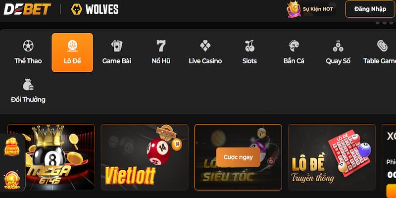 Các danh mục cược lô đề online tại Debet